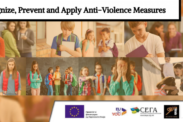 Recognize, Prevent and Apply Anti-Violence Measures